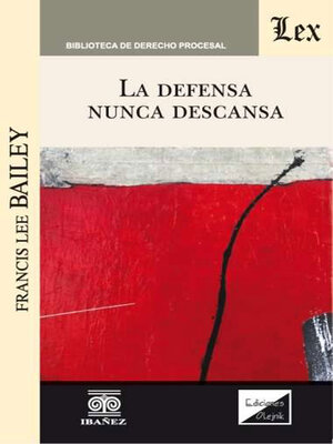cover image of La defensa nunca descansa